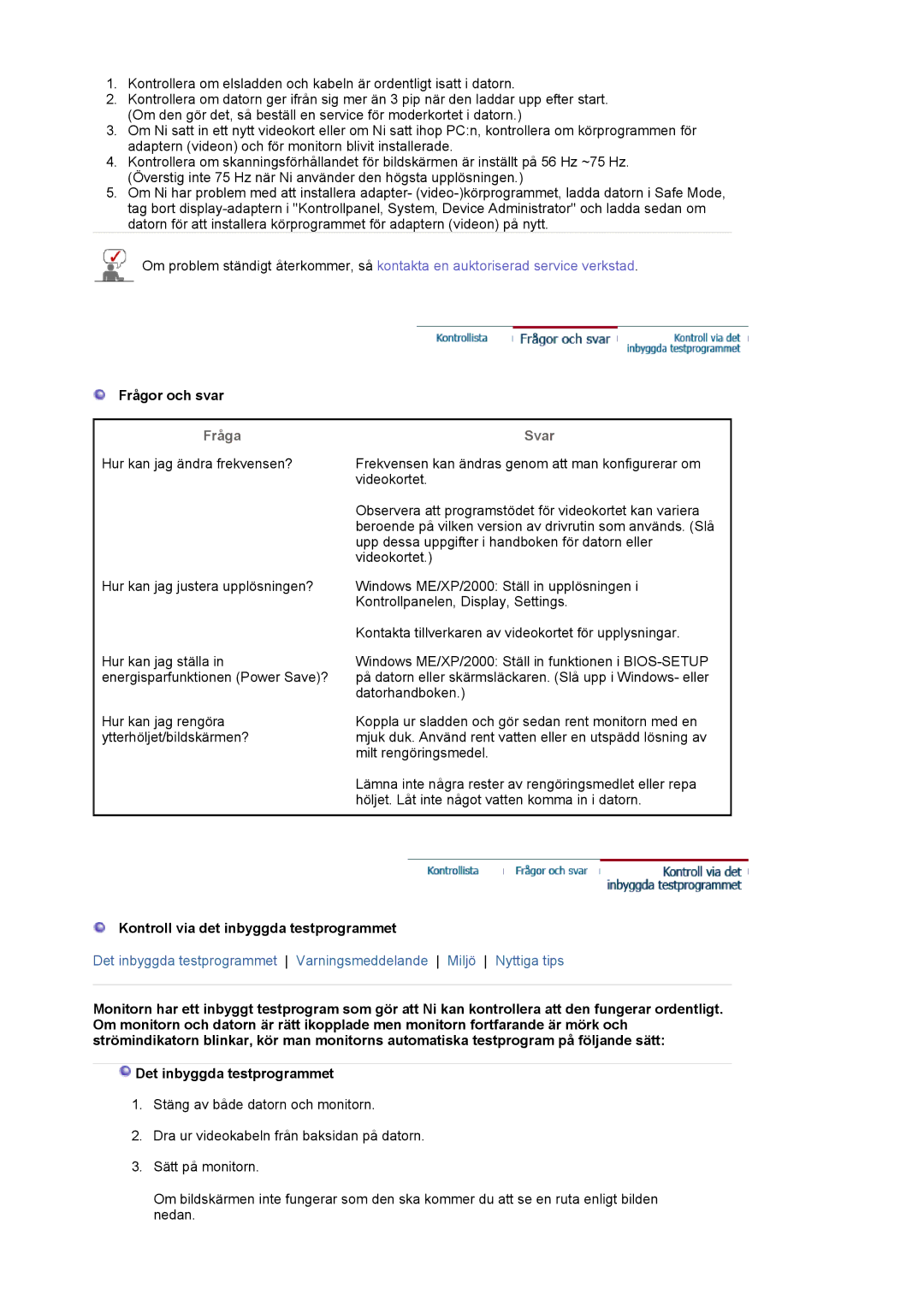 Samsung LS17MJVKS/EDC manual Frågor och svar, Fråga, Svar, Kontroll via det inbyggda testprogrammet 