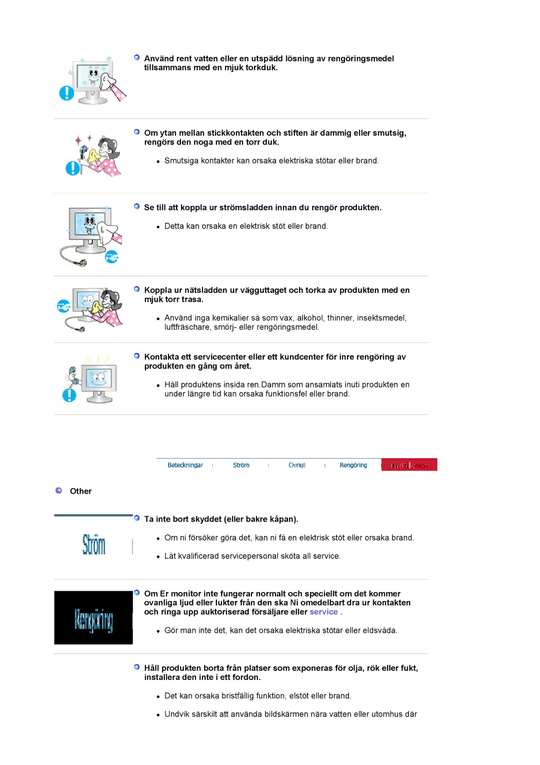 Samsung LS17MJVKS/EDC manual Se till att koppla ur strömsladden innan du rengör produkten 