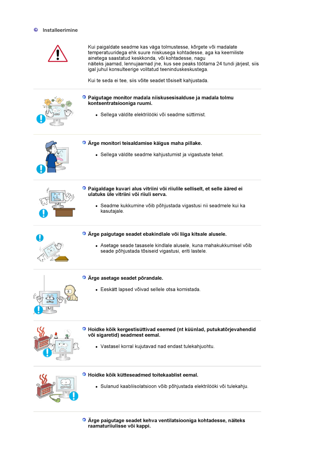 Samsung LS17MJVKS/EDC manual Installeerimine, Ärge monitori teisaldamise käigus maha pillake, Ärge asetage seadet põrandale 