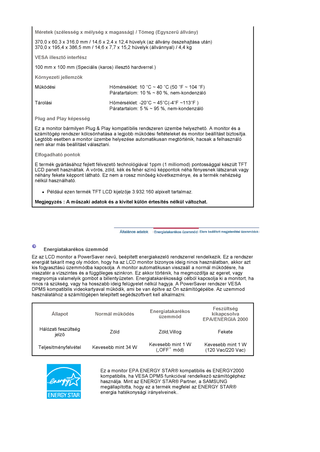 Samsung LS17MJVKS/EDC manual Vesa illesztő interfész, Környezeti jellemzök, Plug and Play képesség, Elfogadható pontok 