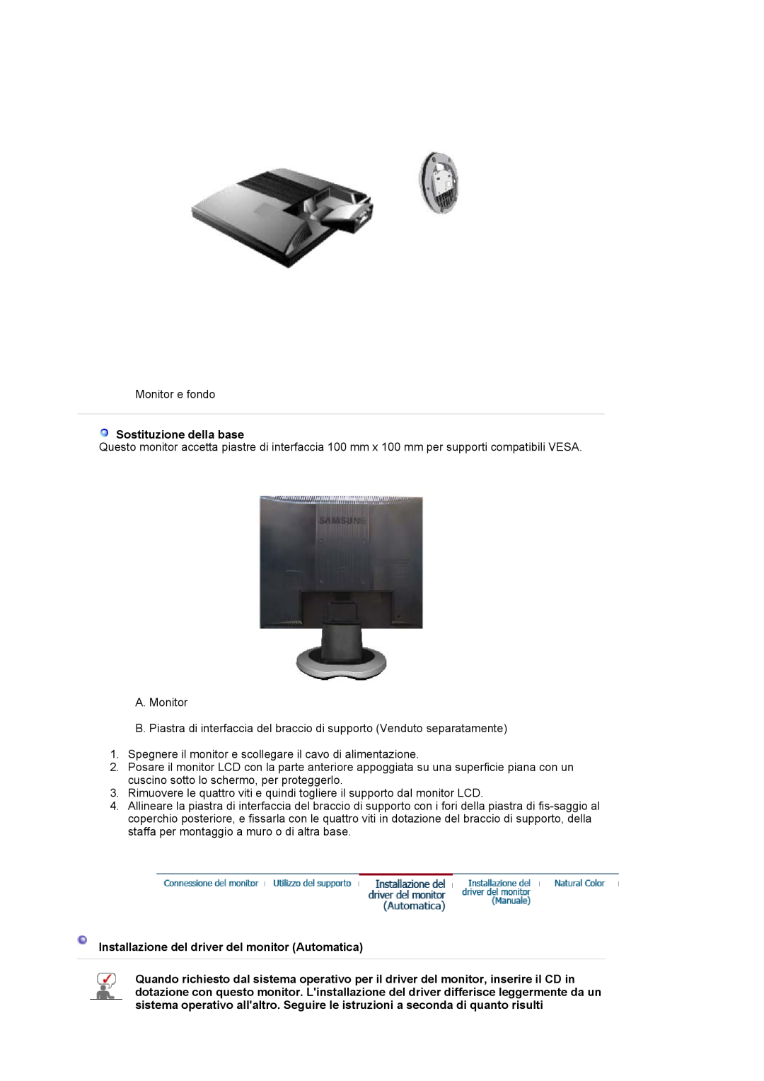 Samsung LS17MJVKS/EDC manual Sostituzione della base, Installazione del driver del monitor Automatica 