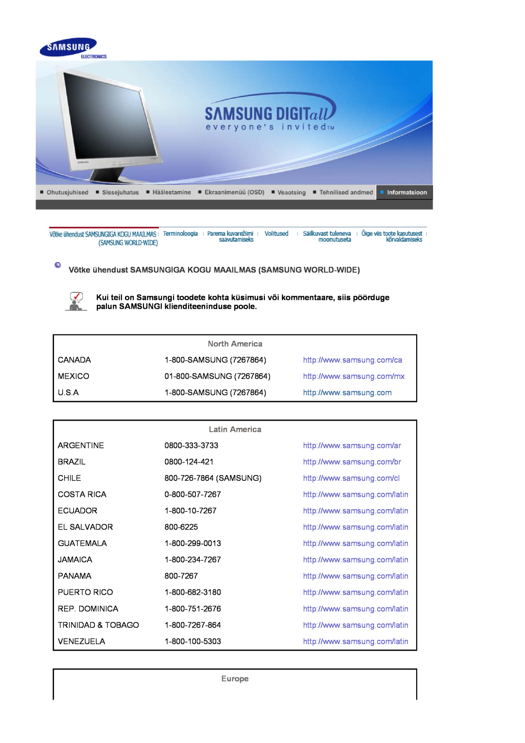 Samsung LS17MJVKS/EDC Võtke ühendust SAMSUNGIGA KOGU MAAILMAS SAMSUNG WORLD-WIDE, North America, Latin America, Europe 