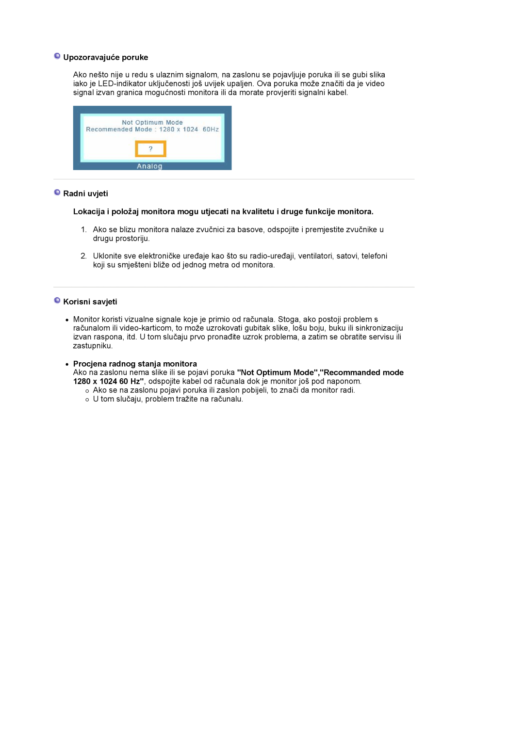 Samsung LS17MJVKS/EDC manual Upozoravajuće poruke, Radni uvjeti, Korisni savjeti, z Procjena radnog stanja monitora 