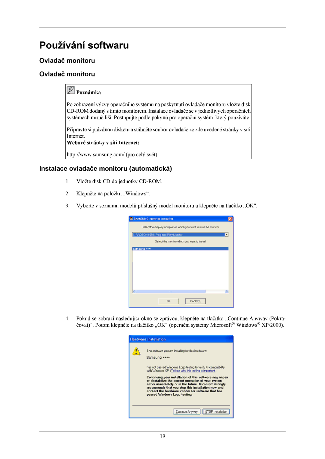 Samsung LS19MYBEBCA/EN, LS17MYBESQ/EDC manual Používání softwaru, Ovladač monitoru, Instalace ovladače monitoru automatická 