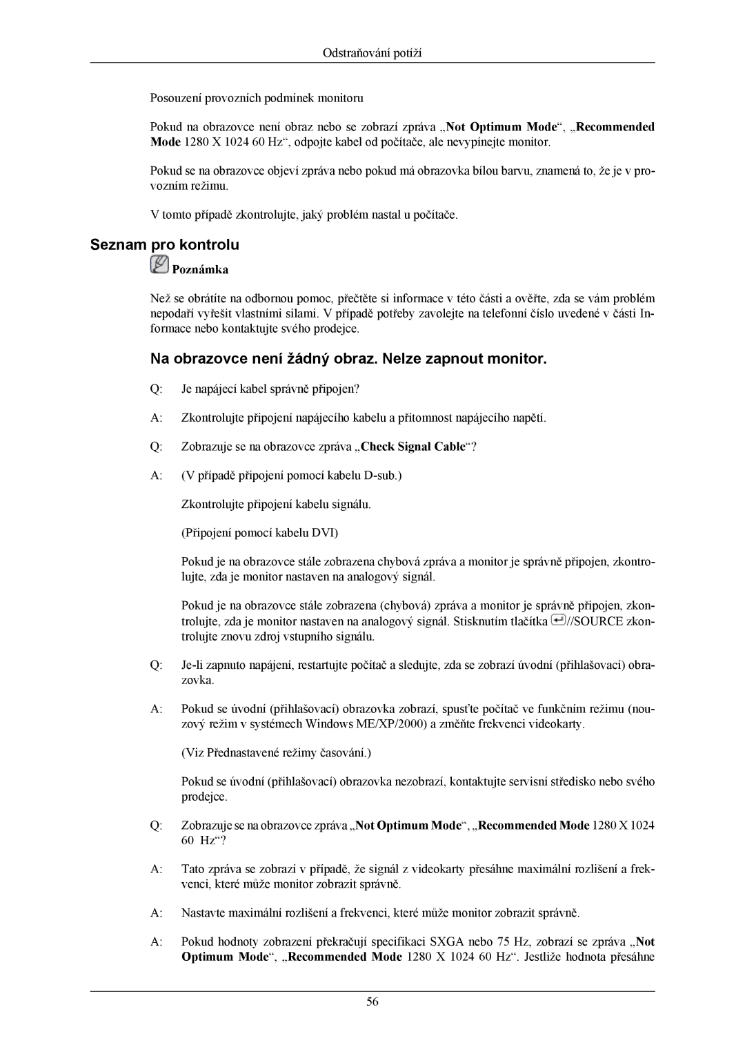 Samsung LS19MYBEBCA/EN, LS17MYBESQ/EDC manual Seznam pro kontrolu, Na obrazovce není žádný obraz. Nelze zapnout monitor 