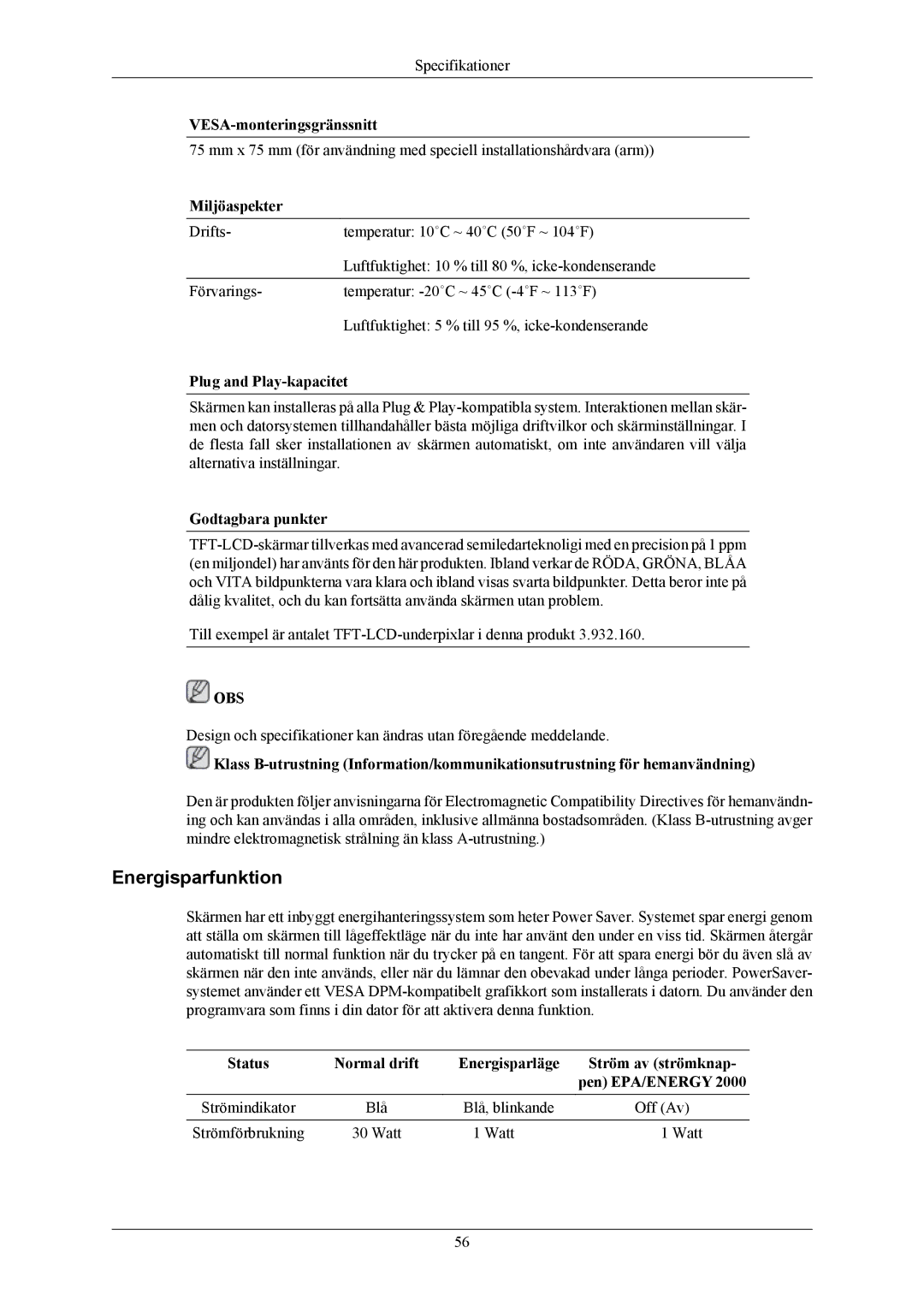 Samsung LS17MYBEBQ/EDC, LS17MYBESQ/EDC, LS19MYBESCA/EN, LS19MYBESQ/EDC, LS19MYBEBQ/EDC manual Energisparfunktion, Miljöaspekter 