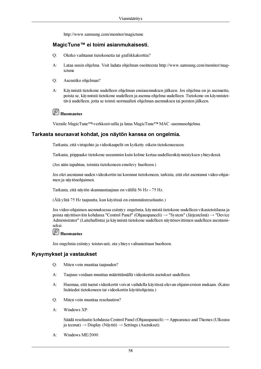 Samsung LS19MYBESQ/EDC manual MagicTune ei toimi asianmukaisesti, Tarkasta seuraavat kohdat, jos näytön kanssa on ongelmia 