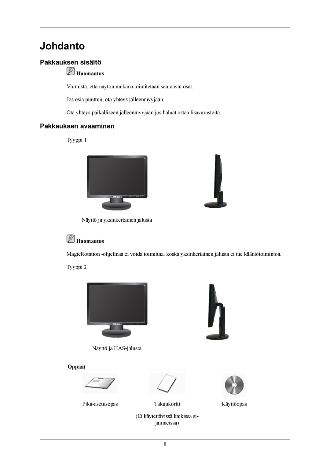 Samsung LS19MYBEBQ/EDC, LS17MYBESQ/EDC, LS19MYBESCA/EN manual Johdanto, Pakkauksen sisältö, Pakkauksen avaaminen, Oppaat 