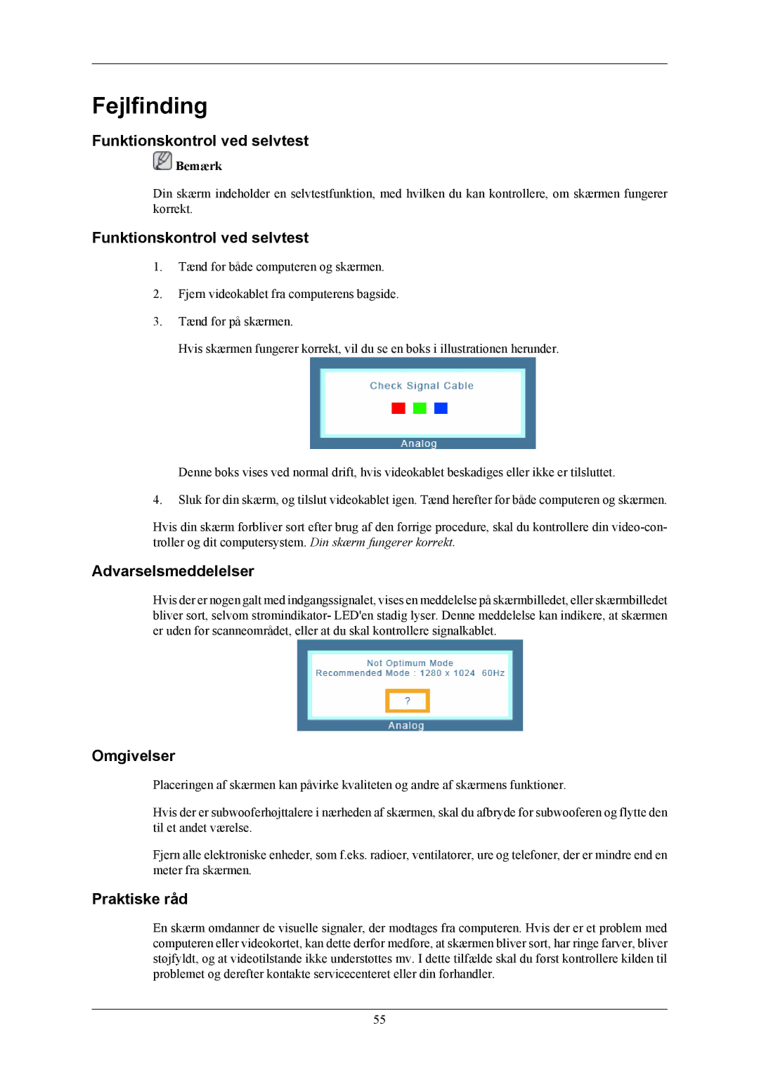 Samsung LS19MYBEBCA/EN, LS17MYBESQ/EDC manual Fejlfinding, Funktionskontrol ved selvtest, Omgivelser, Praktiske råd 