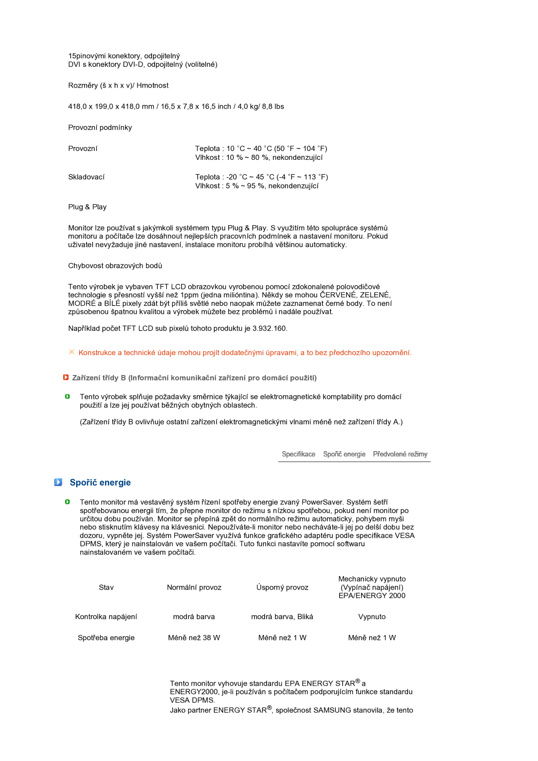 Samsung LS19PEBSWV/EDC, LS17PEASW/EDC, LS17PEASB/EDC, LS19PEBSBV/EDC, LS19PEBSBE/EDC manual Spořič energie 