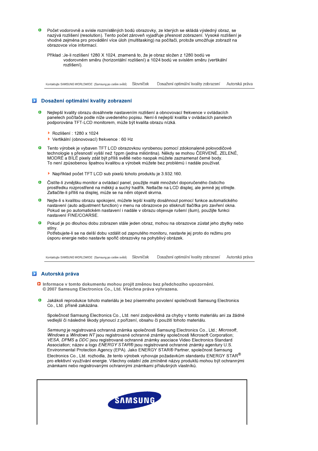 Samsung LS17PEASW/EDC, LS17PEASB/EDC, LS19PEBSBV/EDC, LS19PEBSBE/EDC Dosažení optimální kvality zobrazení, Autorská práva 