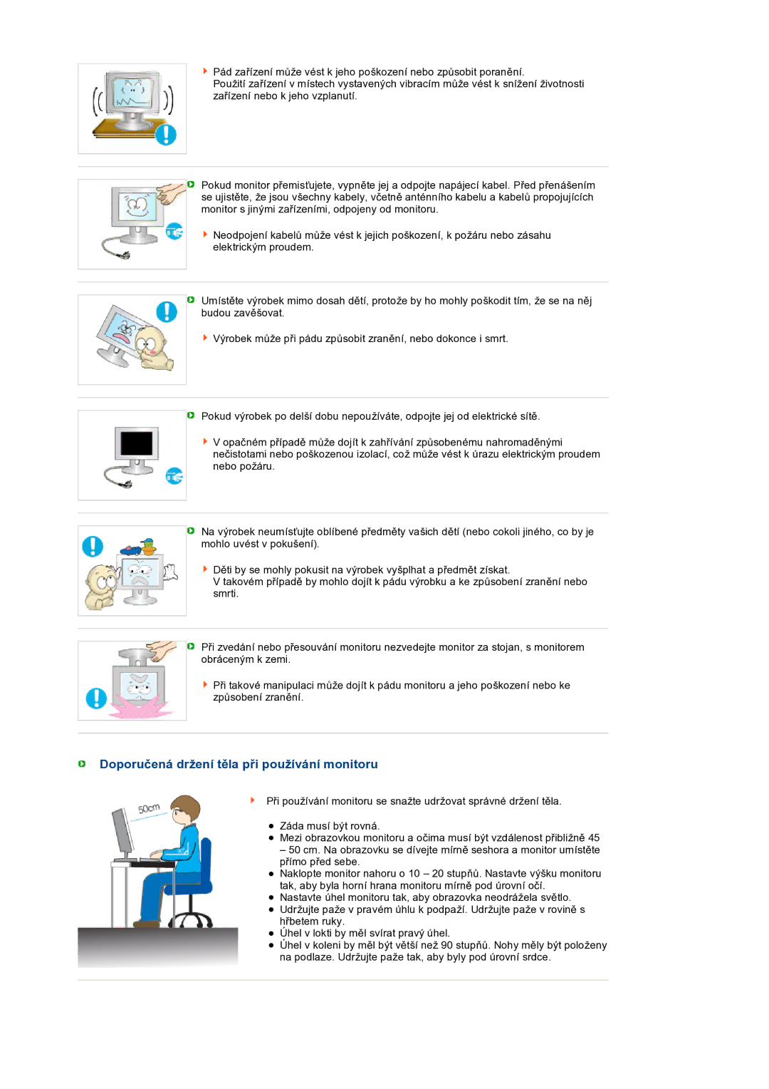 Samsung LS19PEBSWV/EDC, LS17PEASW/EDC, LS17PEASB/EDC, LS19PEBSBV/EDC manual Doporučená držení těla při používání monitoru 