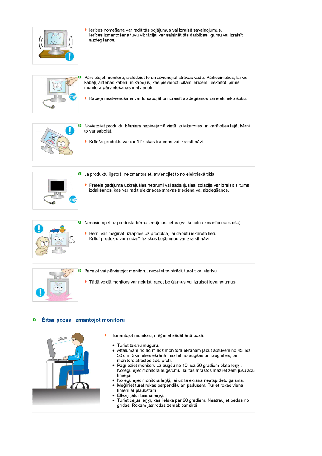 Samsung LS19PEBSWV/EDC, LS17PEASW/EDC, LS17PEASB/EDC, LS19PEBSBV/EDC, LS19PEBSBE/EDC manual Ērtas pozas, izmantojot monitoru 