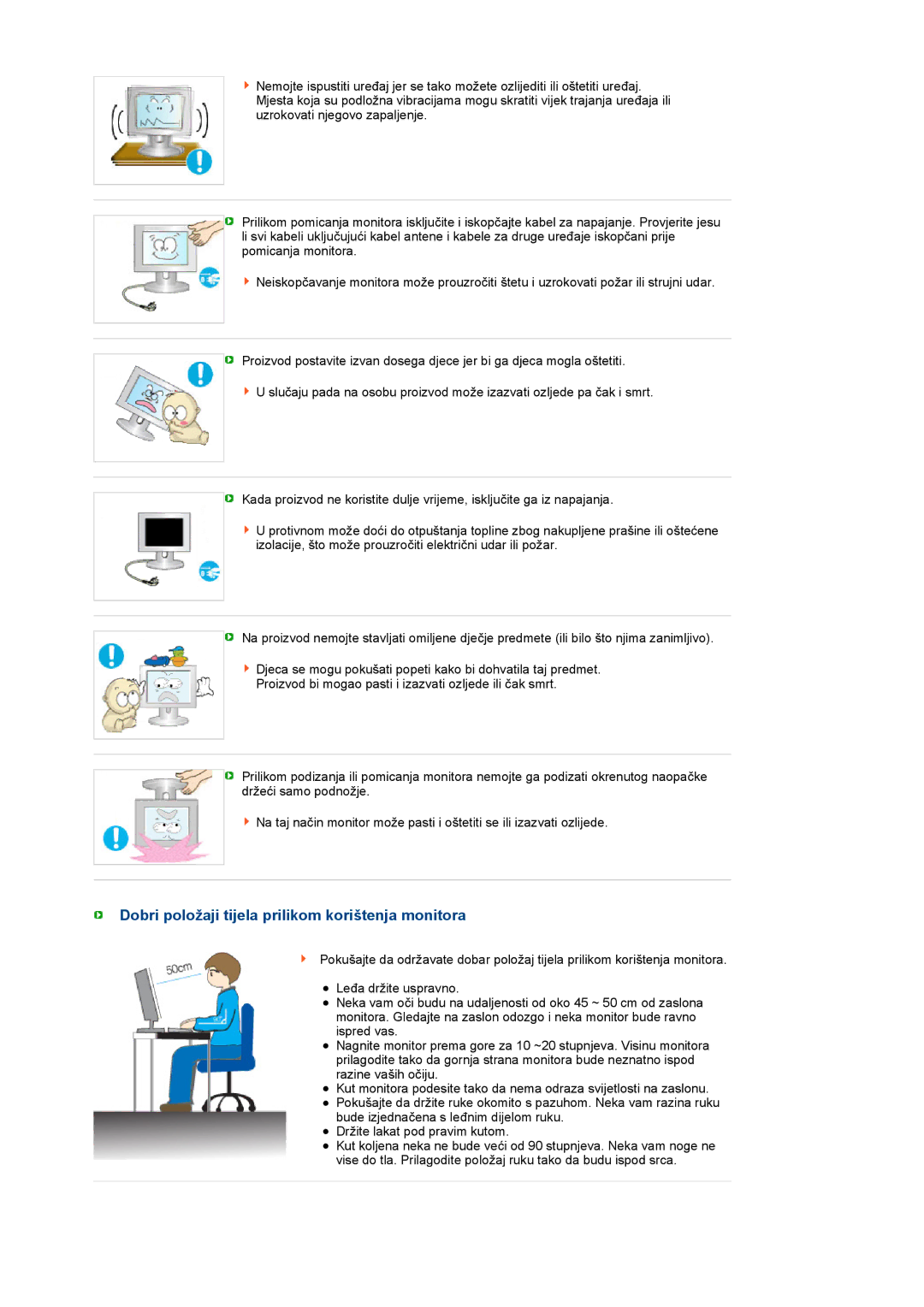 Samsung LS19PEBSWV/EDC, LS17PEASW/EDC, LS17PEASB/EDC, LS19PEBSBV/EDC manual Dobri položaji tijela prilikom korištenja monitora 