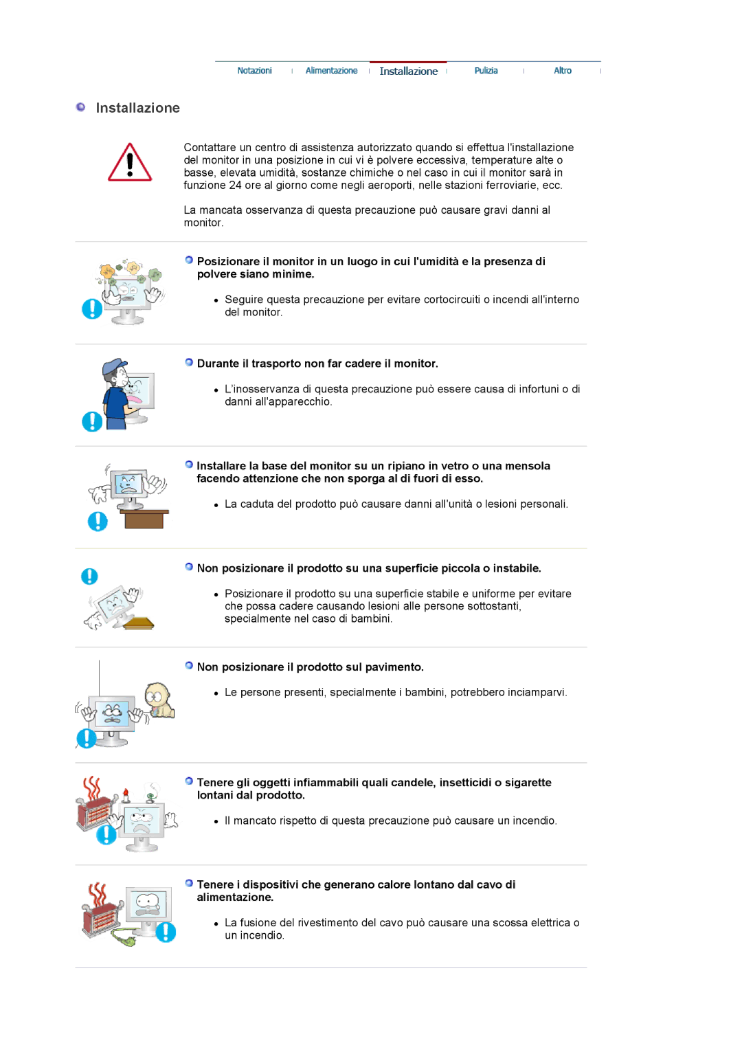 Samsung LS17PLMSSB/EDC, LS19PLMTSQ/EDC, LS17PLMTSQ/EDC manual Installazione, Durante il trasporto non far cadere il monitor 