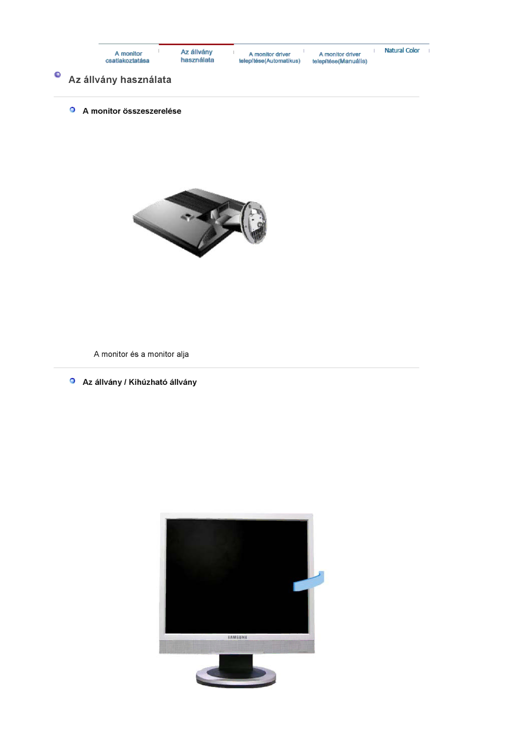 Samsung LS19PLMTSQ/EDC, LS17PLMSSB/EDC, LS17PLMTSQ/EDC, LS17PLMSKB/EDC manual Az állvány használata, Monitor összeszerelése 