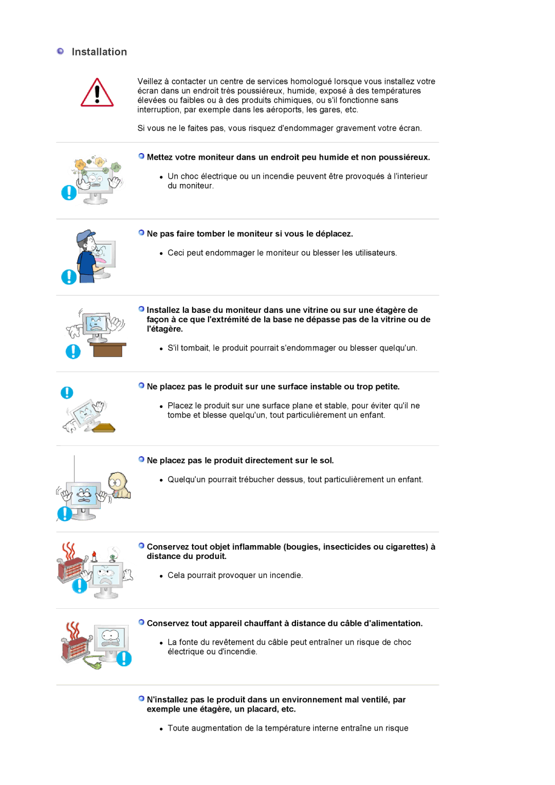 Samsung LS19PLMTSQ/EDC, LS17PLMSSB/EDC, LS17PLMTSQ/EDC Installation, Ne pas faire tomber le moniteur si vous le déplacez 