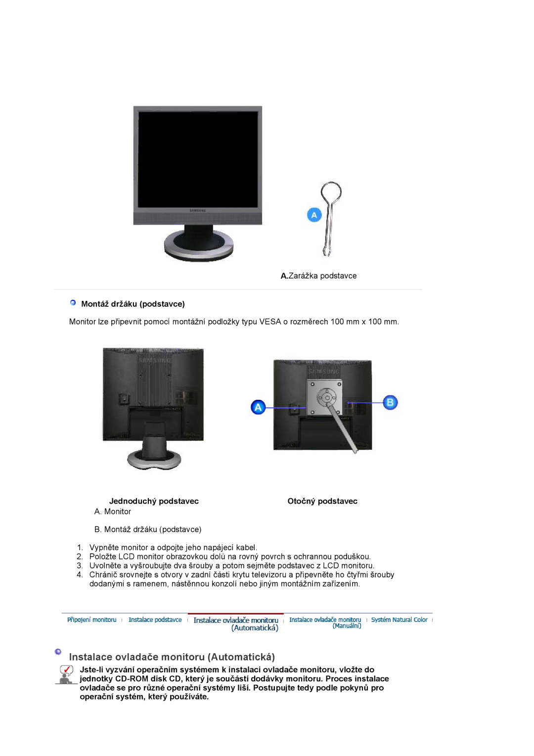 Samsung LS17PLMSSB/EDC, LS19PLMTSQ/EDC manual Montáž držáku podstavce, Jednoduchý podstavec Otočný podstavec 