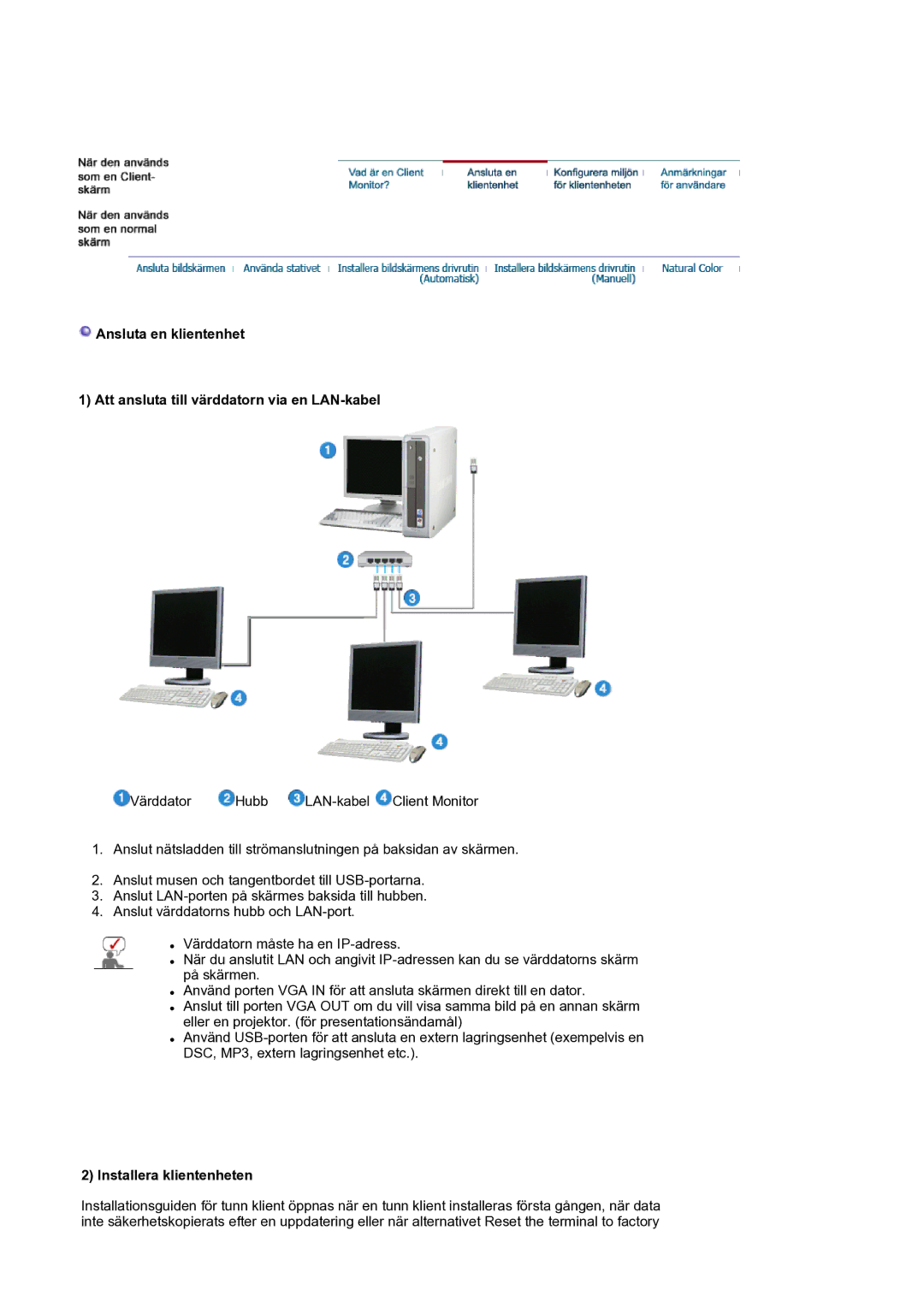 Samsung LS17SMTTS/EDC manual Installera klientenheten 