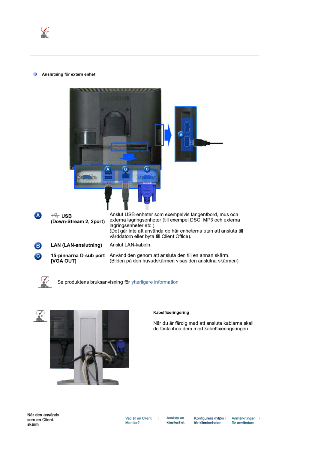 Samsung LS17SMTTS/EDC manual Anslutning för extern enhet 