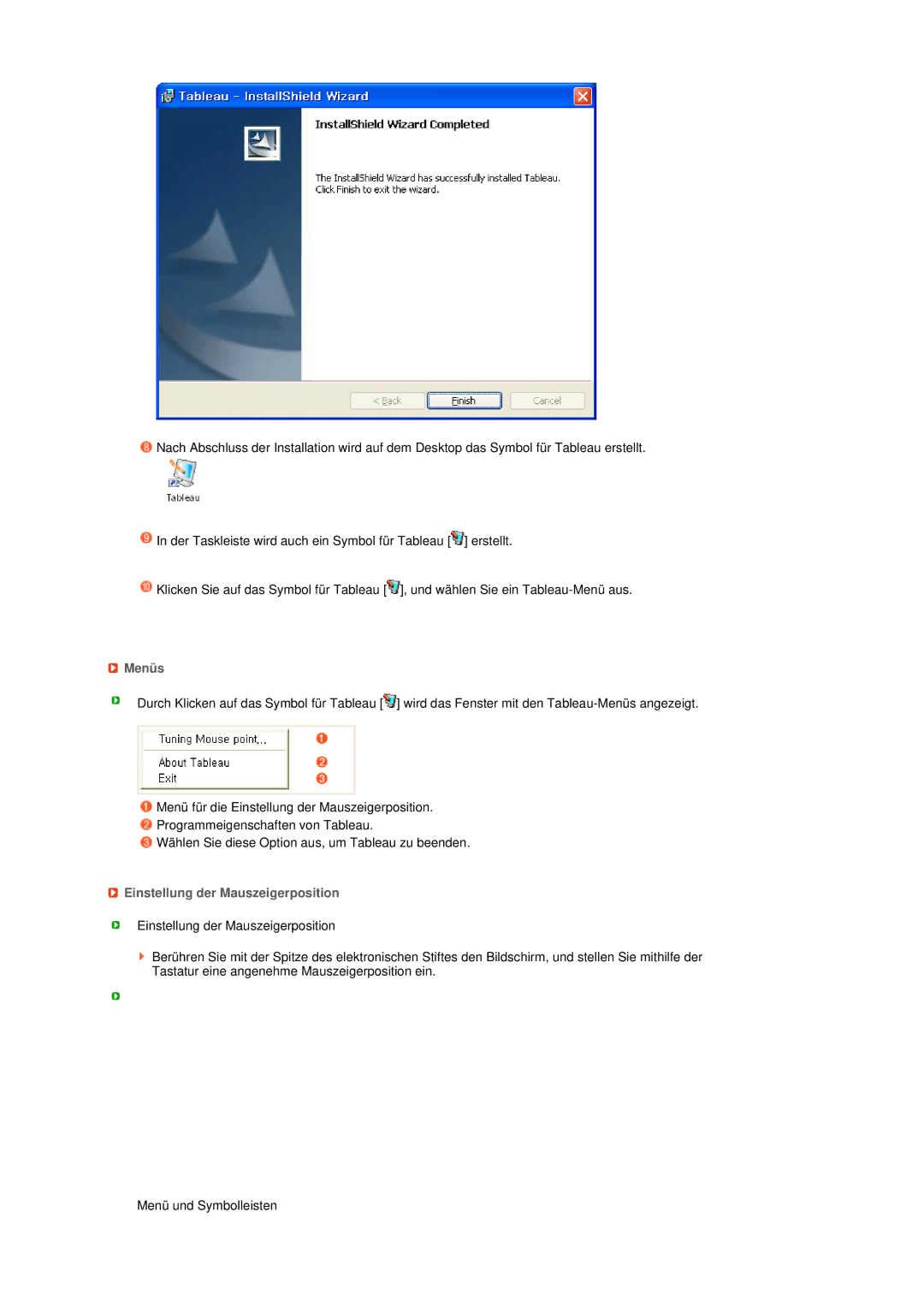 Samsung LS17TBTQS/EDC manual Menüs, Einstellung der Mauszeigerposition 