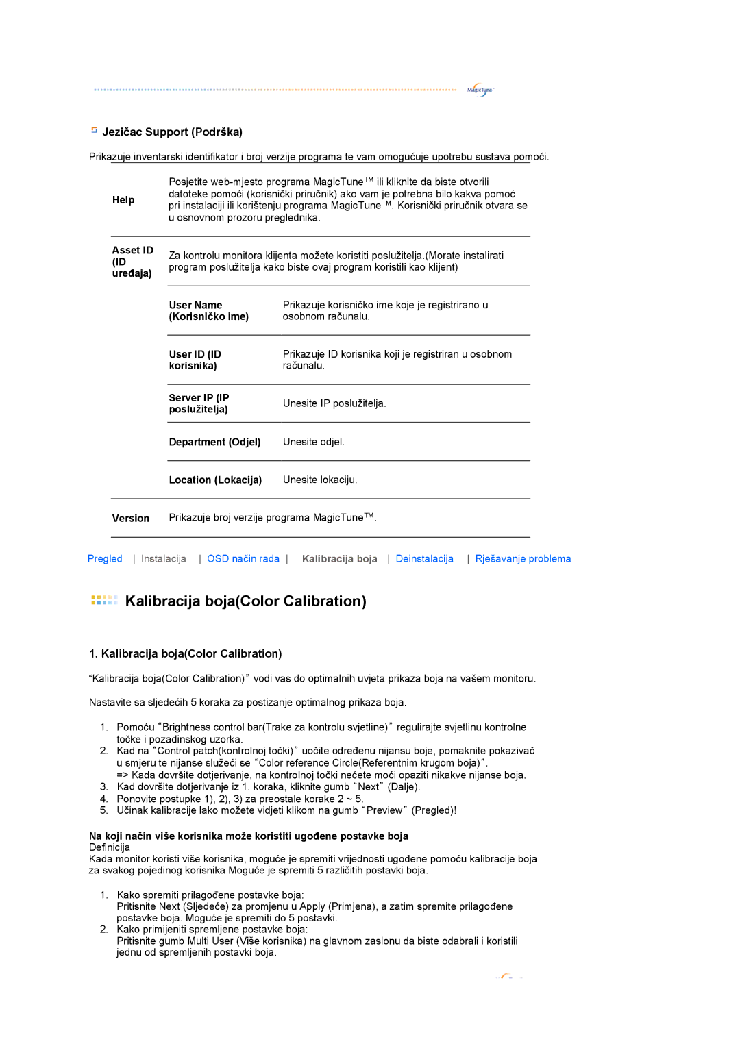 Samsung LS17TBTQS/EDC manual Kalibracija bojaColor Calibration, Jezičac Support Podrška 