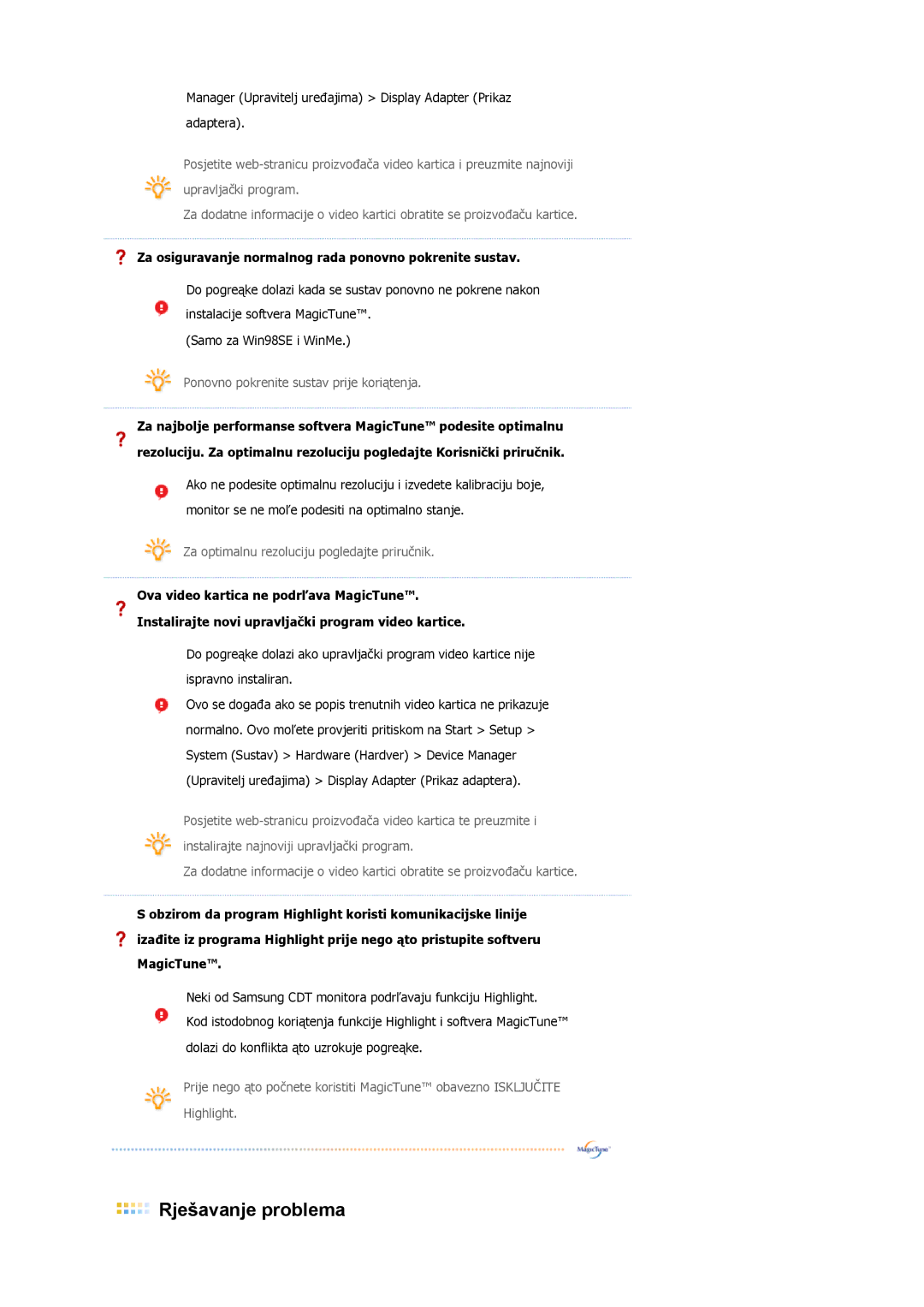 Samsung LS17TBTQS/EDC manual Za osiguravanje normalnog rada ponovno pokrenite sustav 