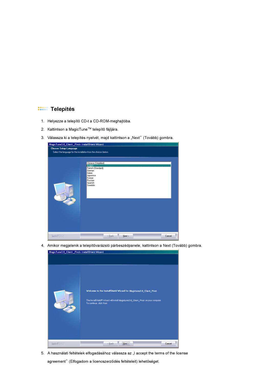 Samsung LS17TBTQSZ/EDC manual Telepítés 