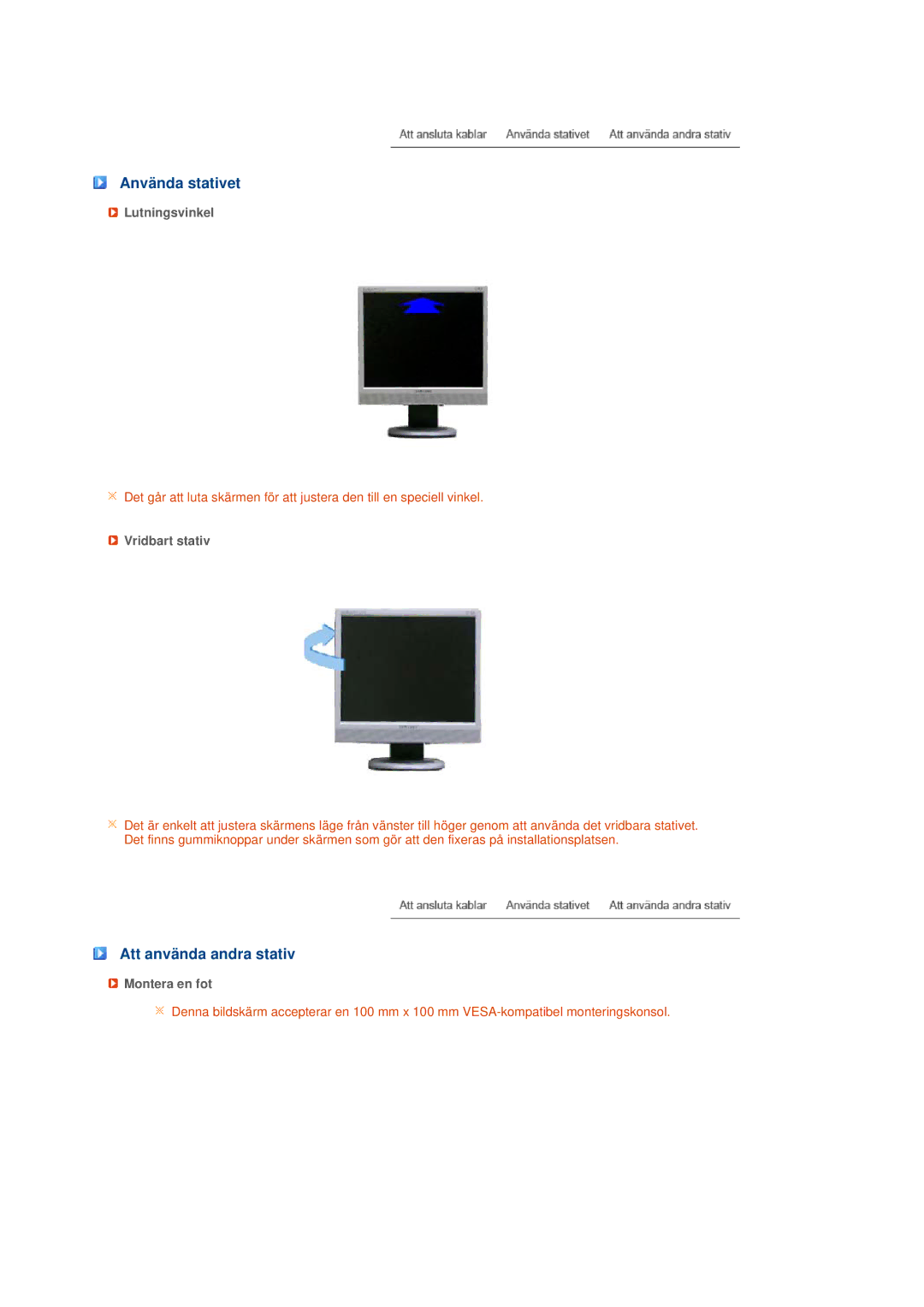 Samsung LS17TRTLS/EDC manual Använda stativet, Att använda andra stativ, Lutningsvinkel, Vridbart stativ, Montera en fot 