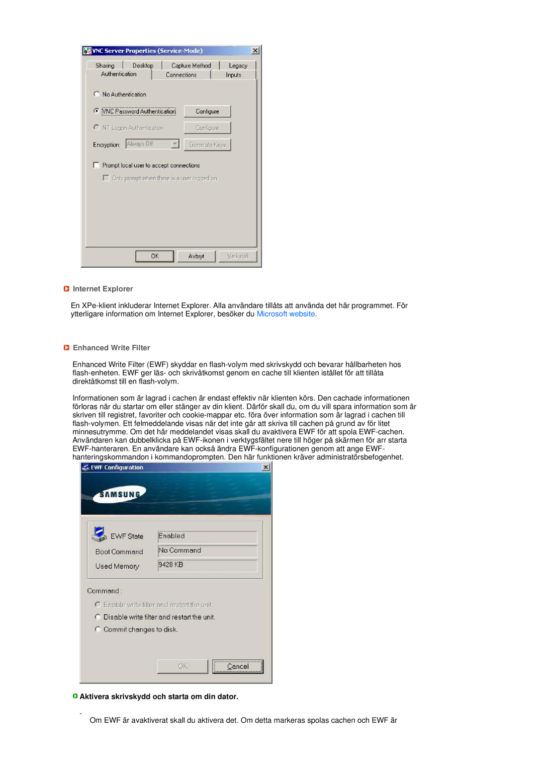 Samsung LS17TRTLS/EDC manual Internet Explorer, Enhanced Write Filter, Aktivera skrivskydd och starta om din dator 