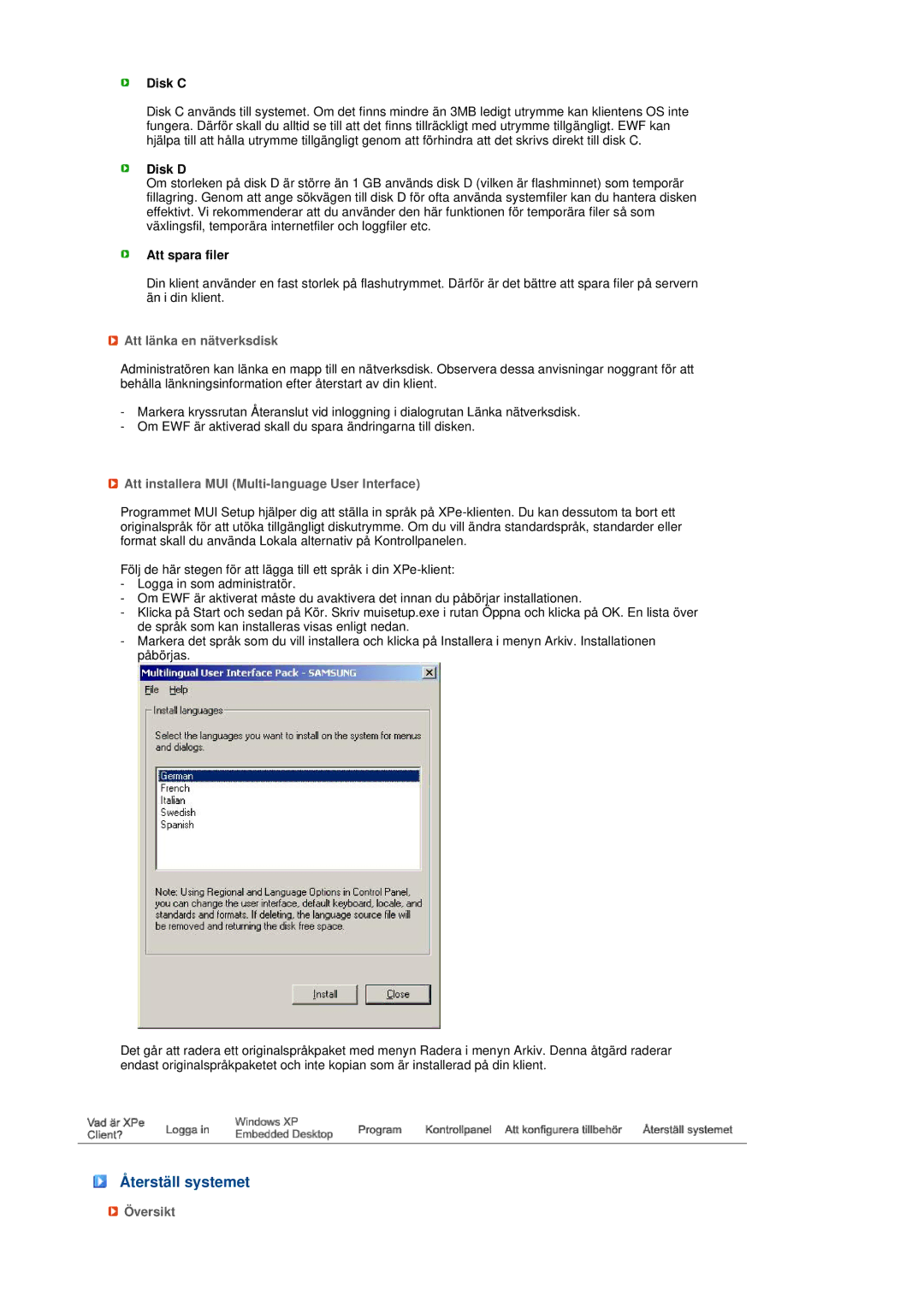 Samsung LS17TRTLS/EDC Återställ systemet, Att länka en nätverksdisk, Att installera MUI Multi-language User Interface 