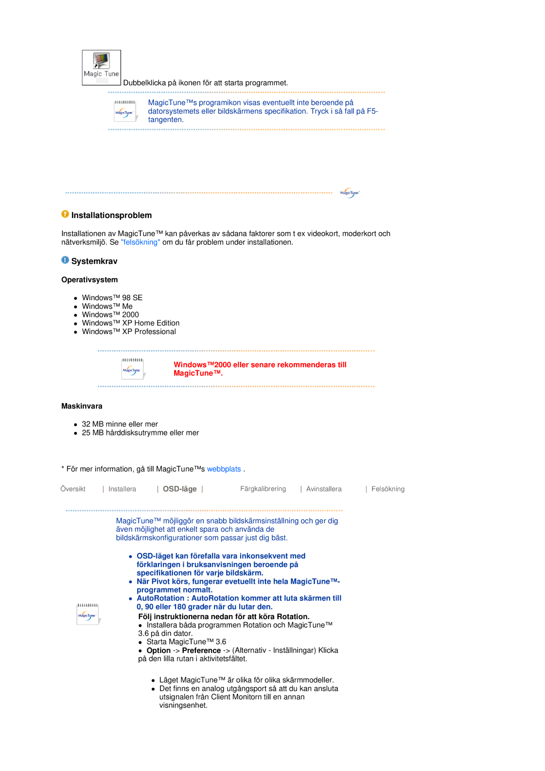 Samsung LS17TRTLS/EDC manual Operativsystem, Maskinvara, Följ instruktionerna nedan för att köra Rotation 