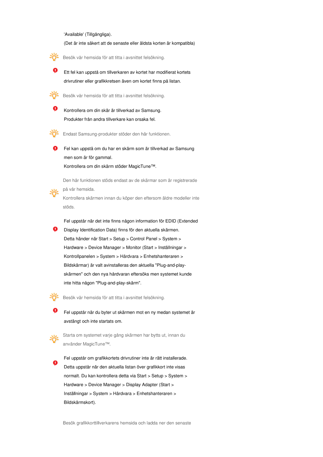 Samsung LS17TRTLS/EDC manual Besök vår hemsida för att titta i avsnittet felsökning 