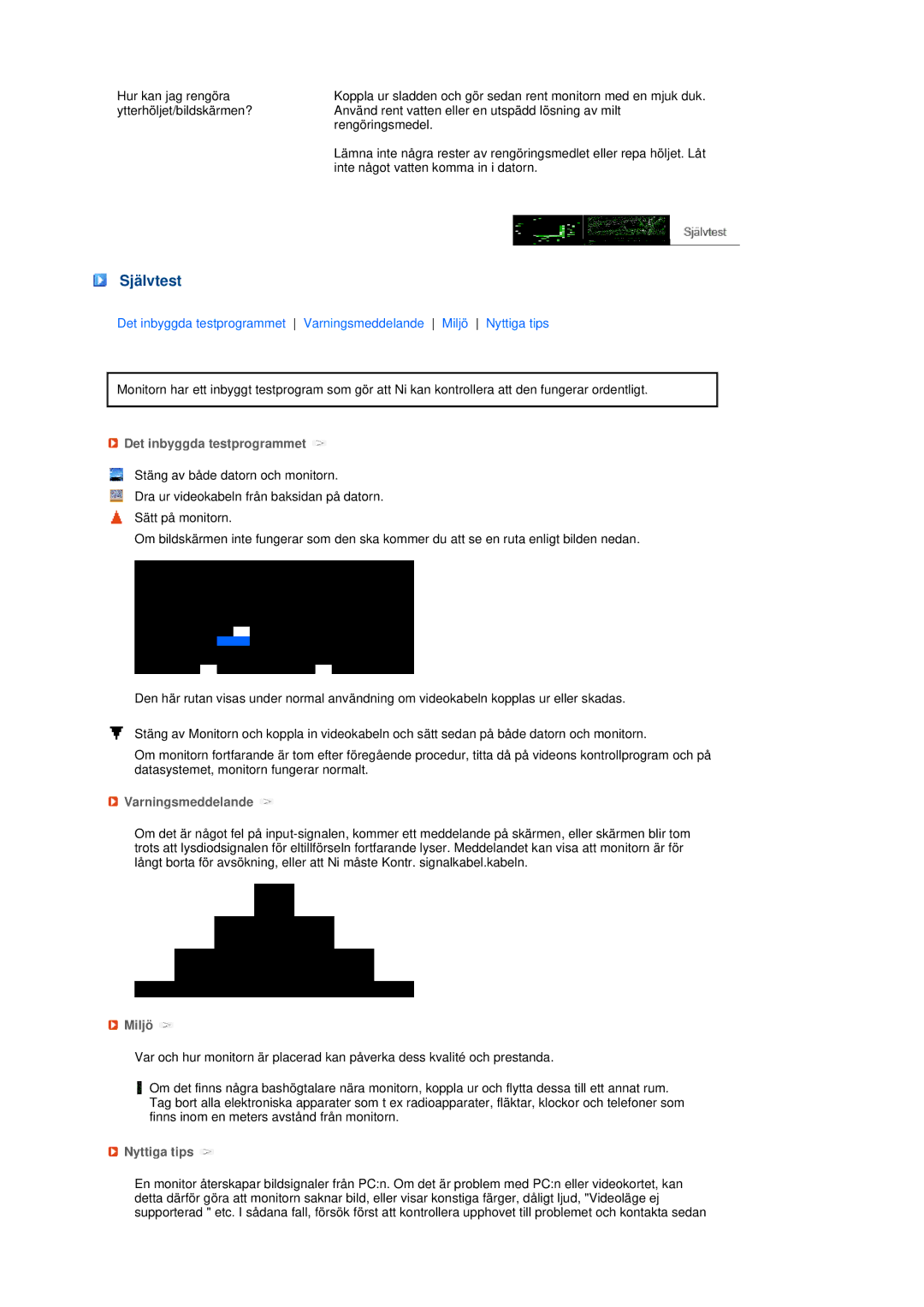 Samsung LS17TRTLS/EDC manual Självtest, Det inbyggda testprogrammet, Varningsmeddelande, Miljö, Nyttiga tips 