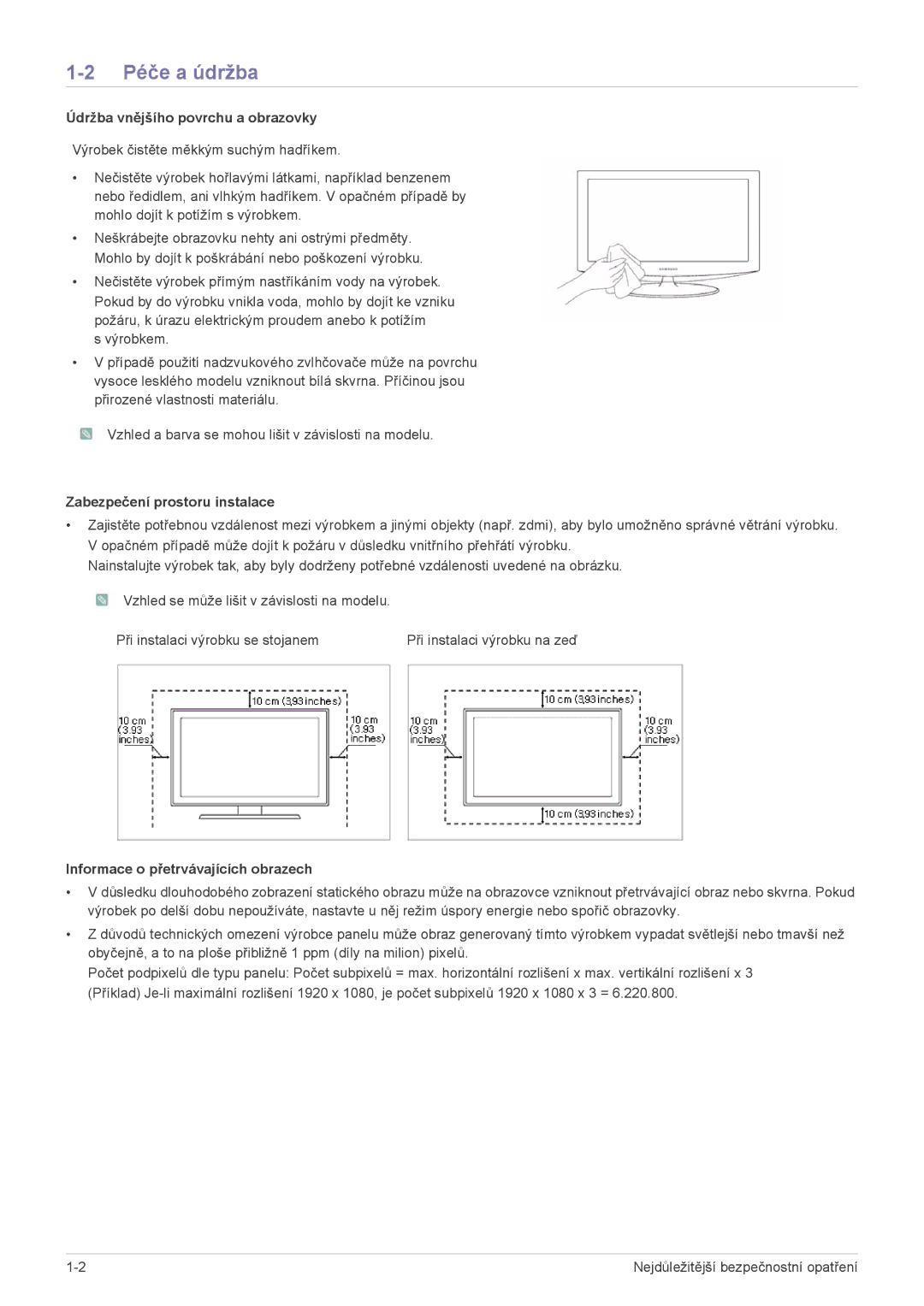 Samsung LS19A200NWT/EN, LS19A200NW/EN Péče a údržba, Údržba vnějšího povrchu a obrazovky, Zabezpečení prostoru instalace 