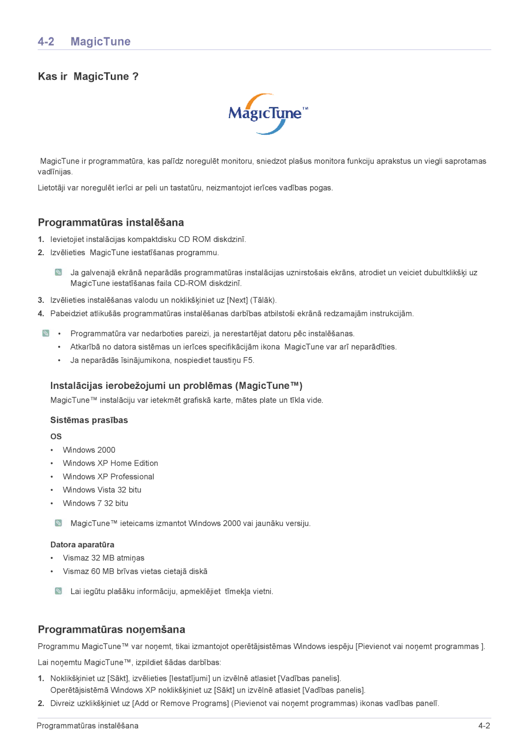 Samsung LS22A200BST/EN Kas ir MagicTune ?, Programmatūras instalēšana, Programmatūras noņemšana, Datora aparatūra 