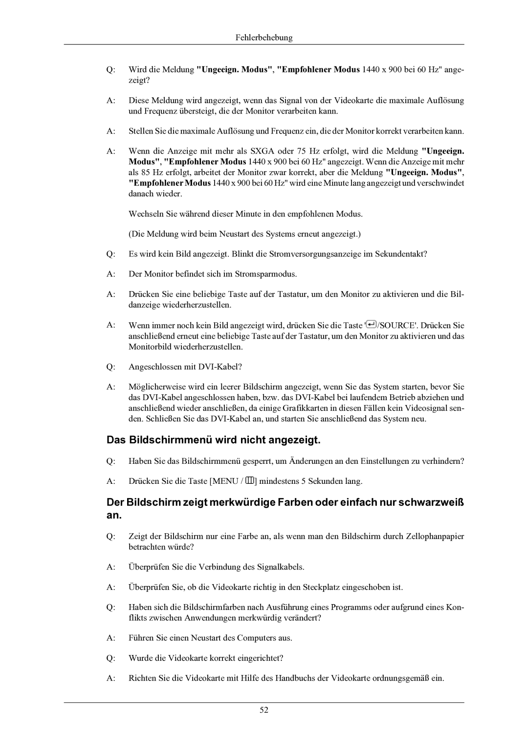 Samsung LS19AQWKFV/EDC manual Das Bildschirmmenü wird nicht angezeigt 