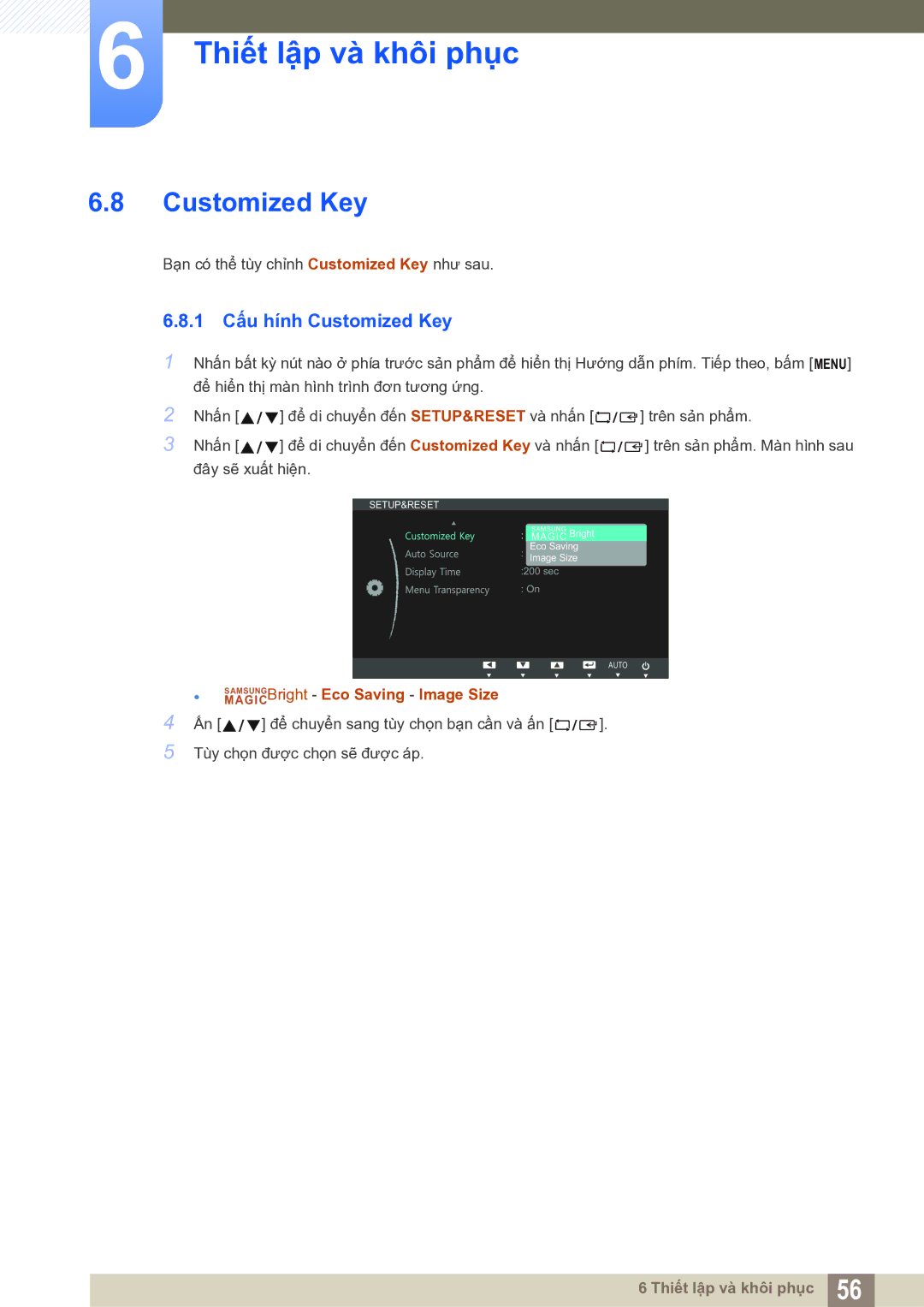 Samsung LS19B150BSMXV manual 1 Cấu hính Customized Key 