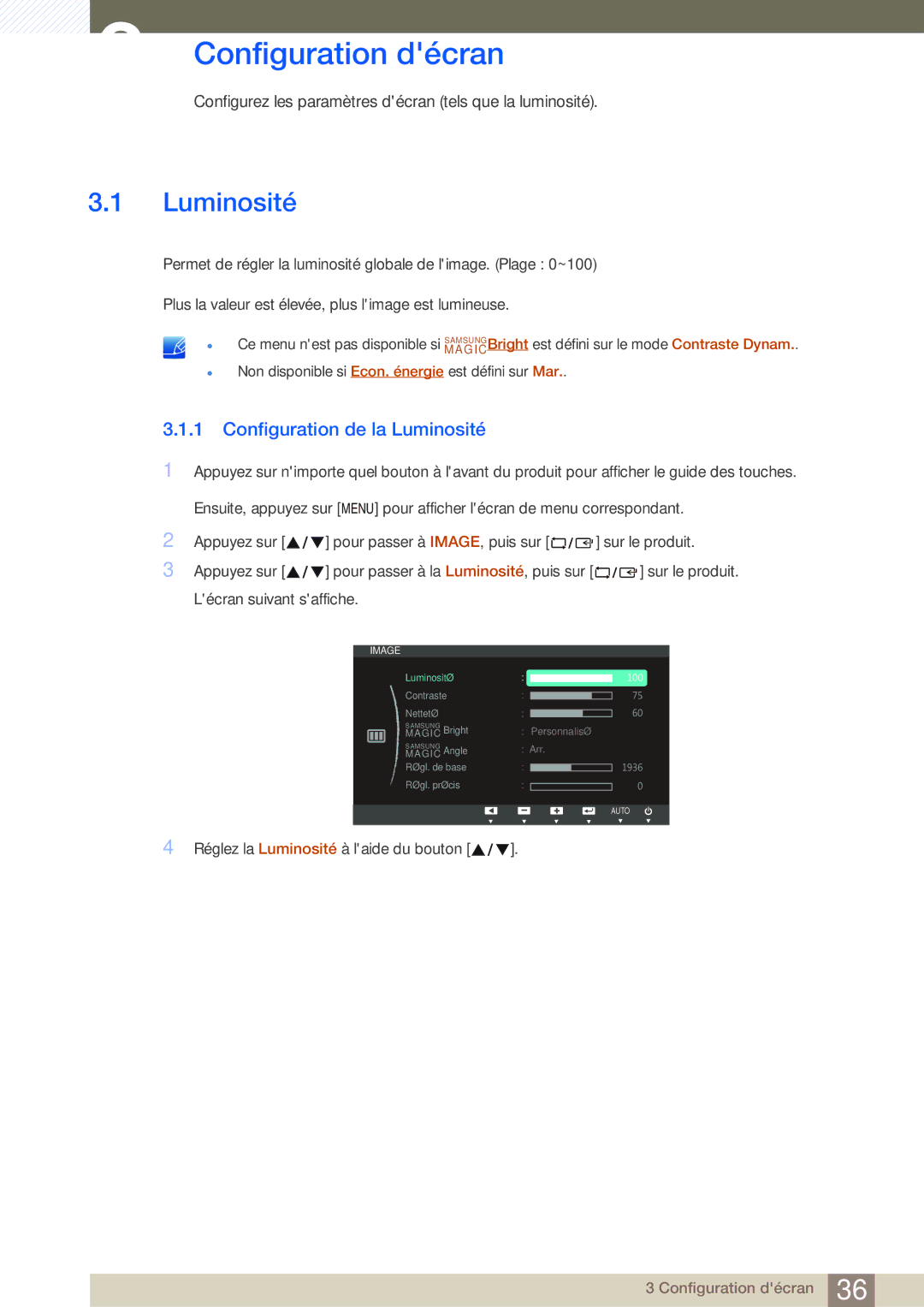 Samsung LS19B220NW/EN, LS22B220BW/EN manual Configuration décran, Configuration de la Luminosité 