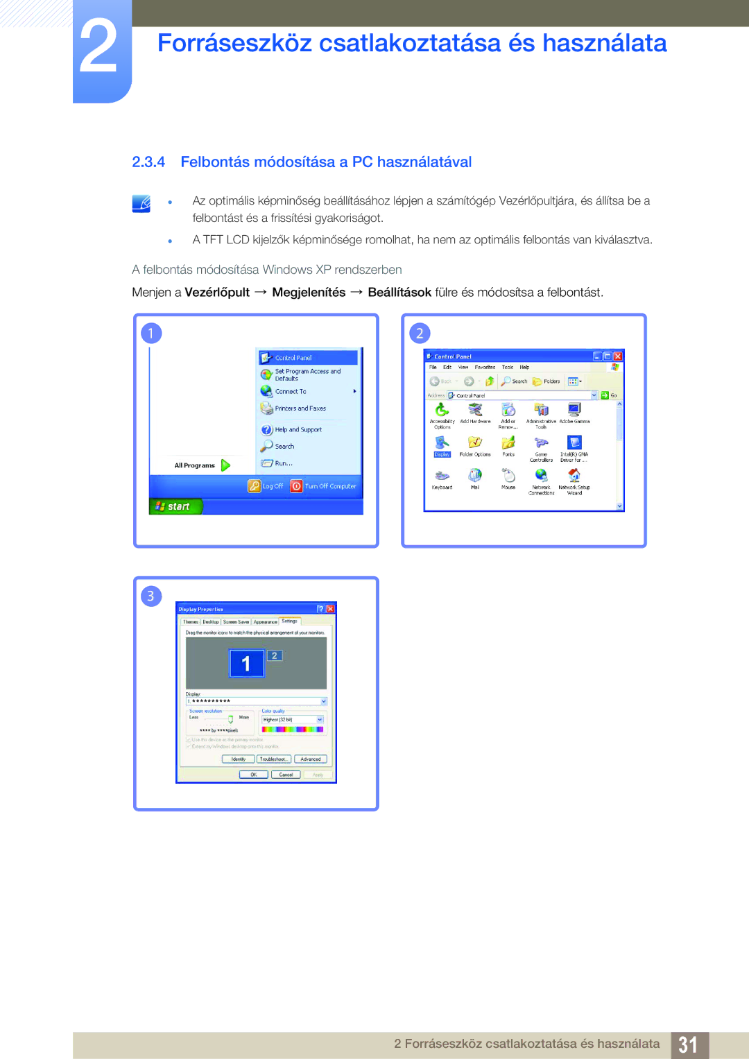 Samsung LS19B220NW/EN manual Felbontás módosítása a PC használatával 