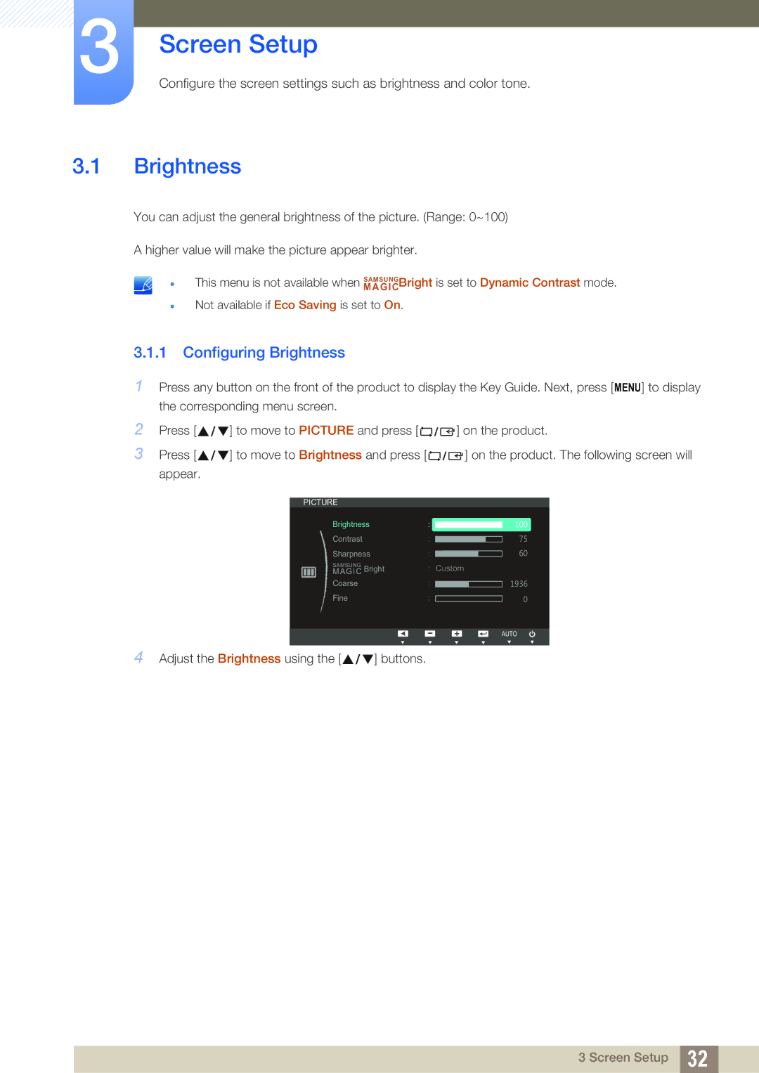 Samsung LS19B310ES/SM, LS19B310ES/ZN, LS19B310ES/AF manual Screen Setup, Configuring Brightness 