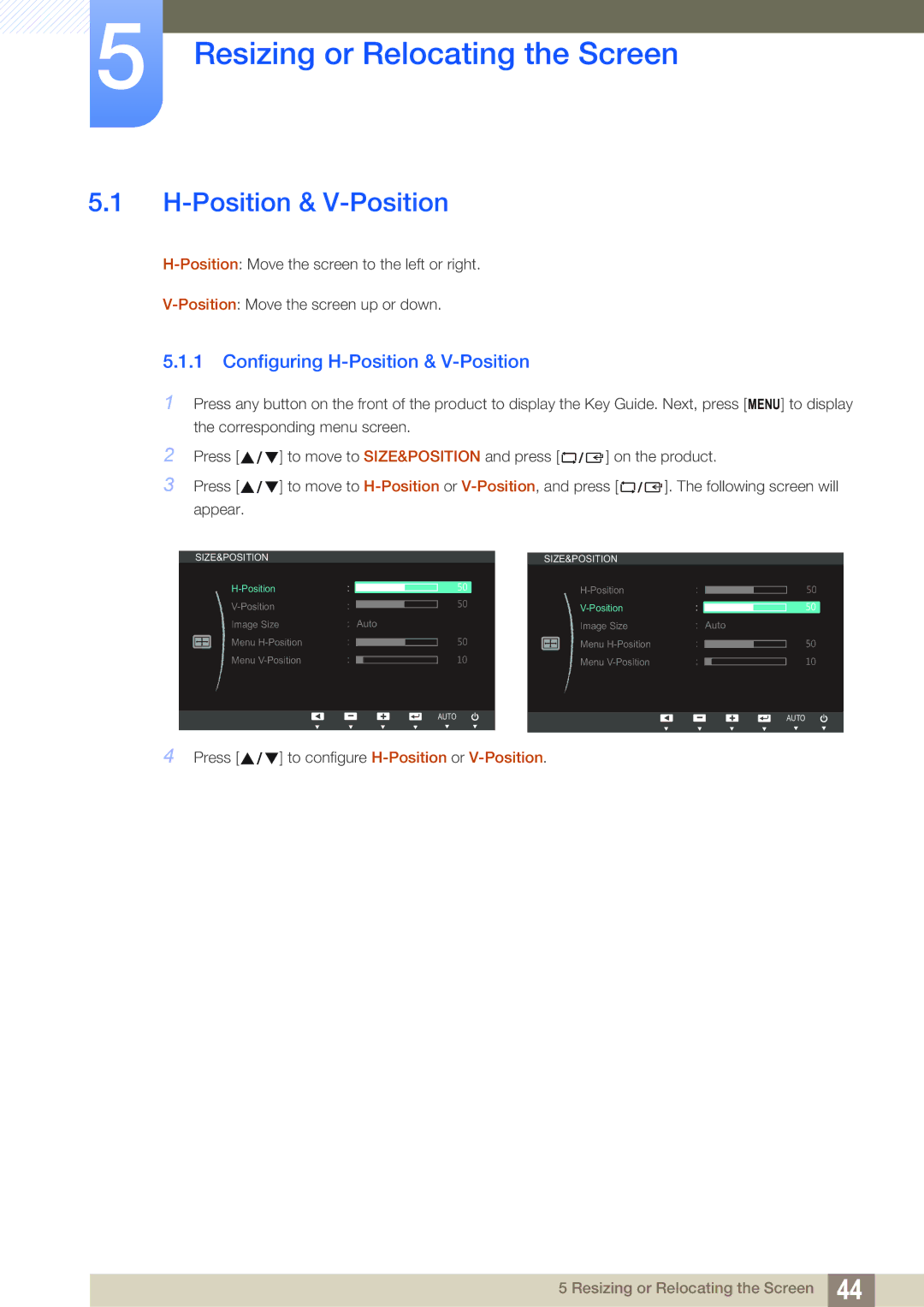 Samsung LS19B310ES/SM, LS19B310ES/ZN manual Resizing or Relocating the Screen, Configuring H-Position & V-Position 