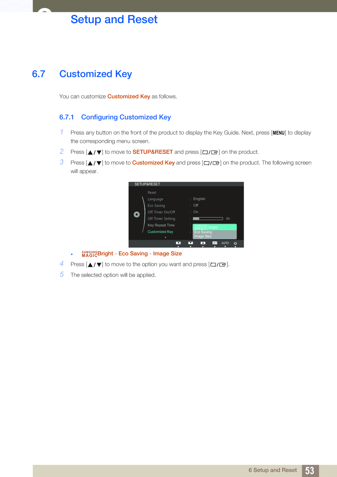 Samsung LS19B310ES/SM, LS19B310ES/ZN, LS19B310ES/AF manual Configuring Customized Key 