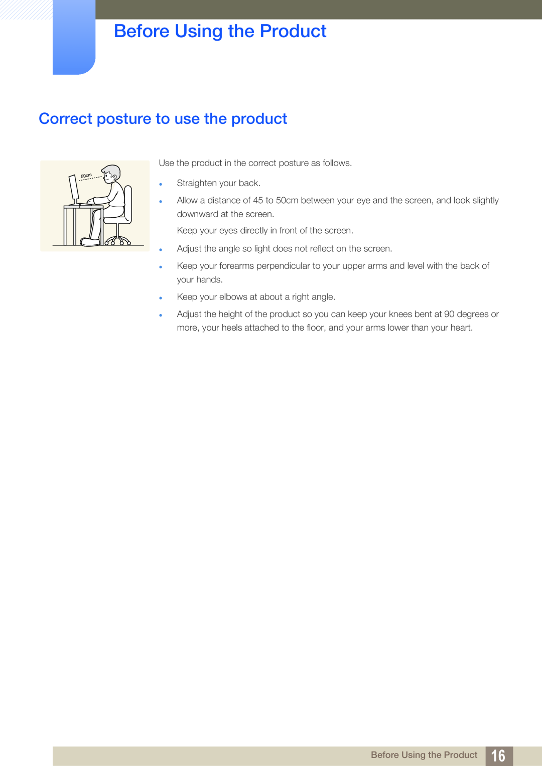 Samsung LS19B310ES/AF, LS19B310ES/ZN, LS19B310ES/SM manual Correct posture to use the product, Before Using the Product 