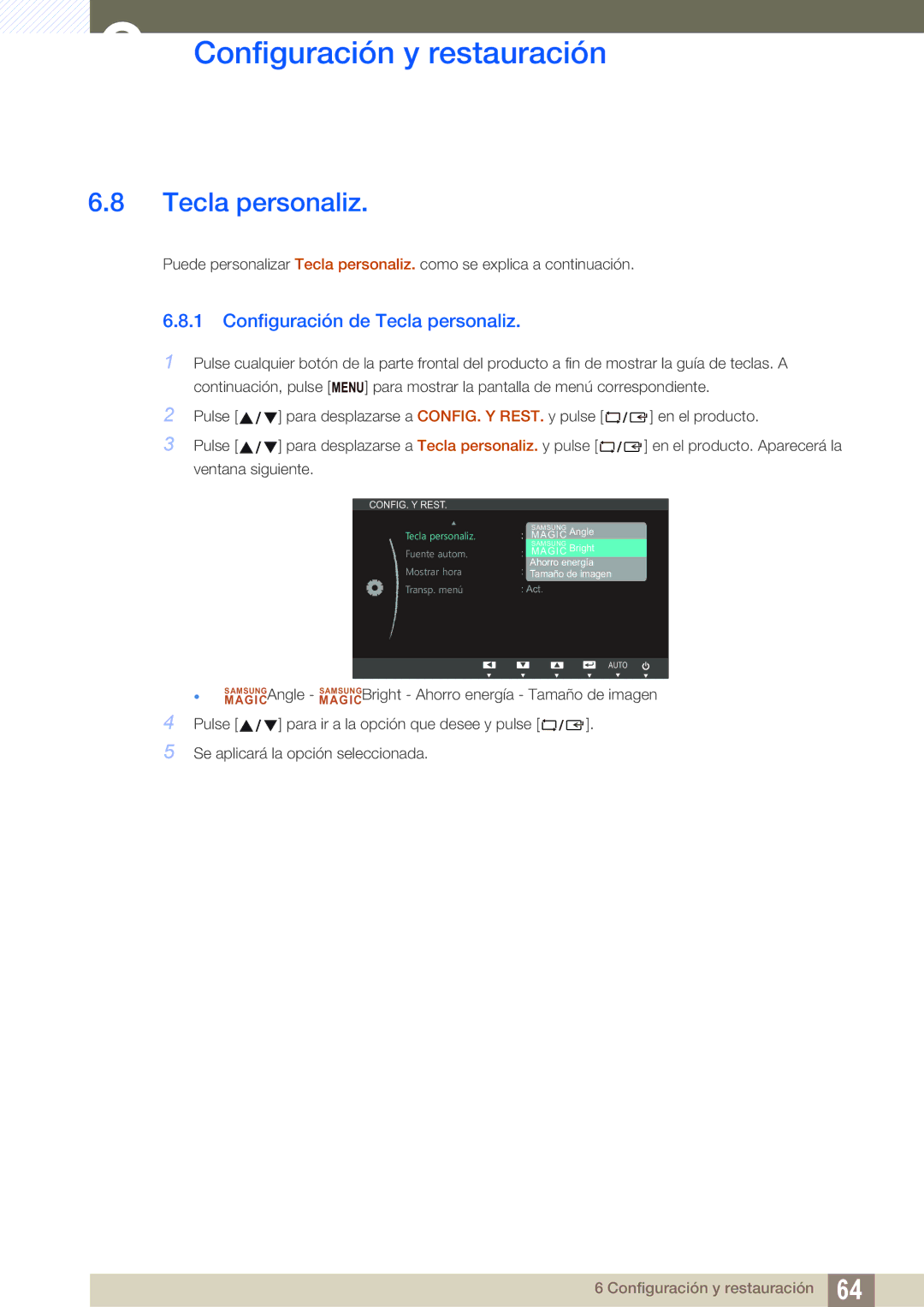 Samsung LS22B420BW/EN, LS19B420BW/EN, LS24B420BW/EN manual Configuración de Tecla personaliz 