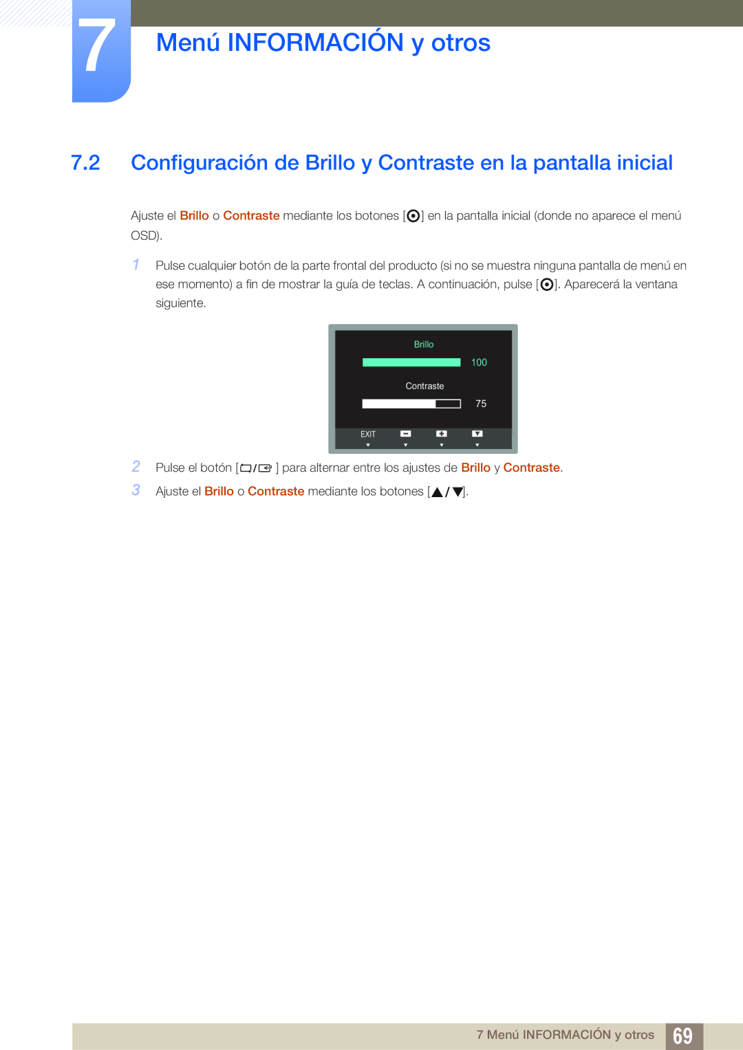 Samsung LS19B420BW/EN, LS22B420BW/EN, LS24B420BW/EN manual Configuración de Brillo y Contraste en la pantalla inicial 