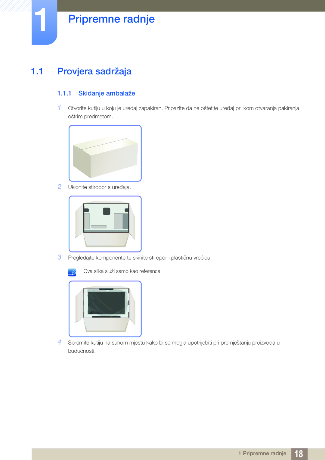 Samsung LS19B420BWV/EN, LS22B420BW/EN manual Pripremne radnje, Provjera sadržaja, Skidanje ambalaže 