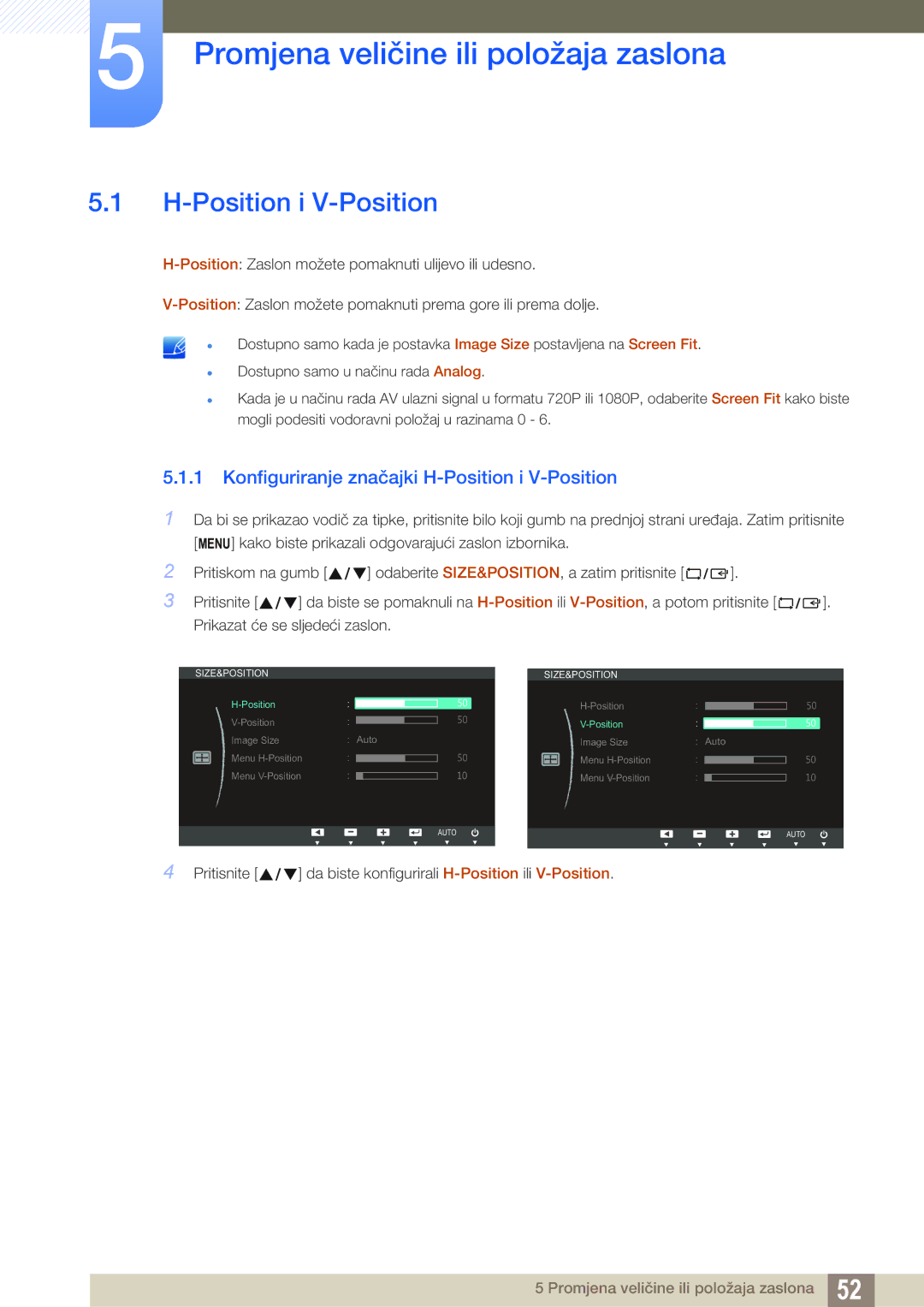 Samsung LS19B420BWV/EN, LS22B420BW/EN manual Promjena veličine ili položaja zaslona, Position i V-Position 