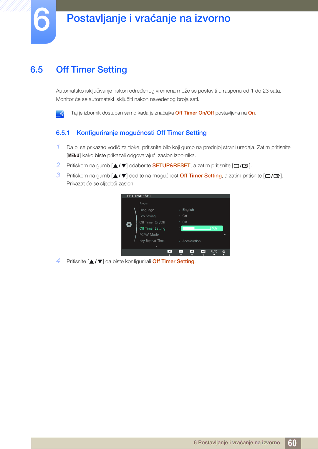 Samsung LS19B420BWV/EN, LS22B420BW/EN manual Konfiguriranje mogućnosti Off Timer Setting 