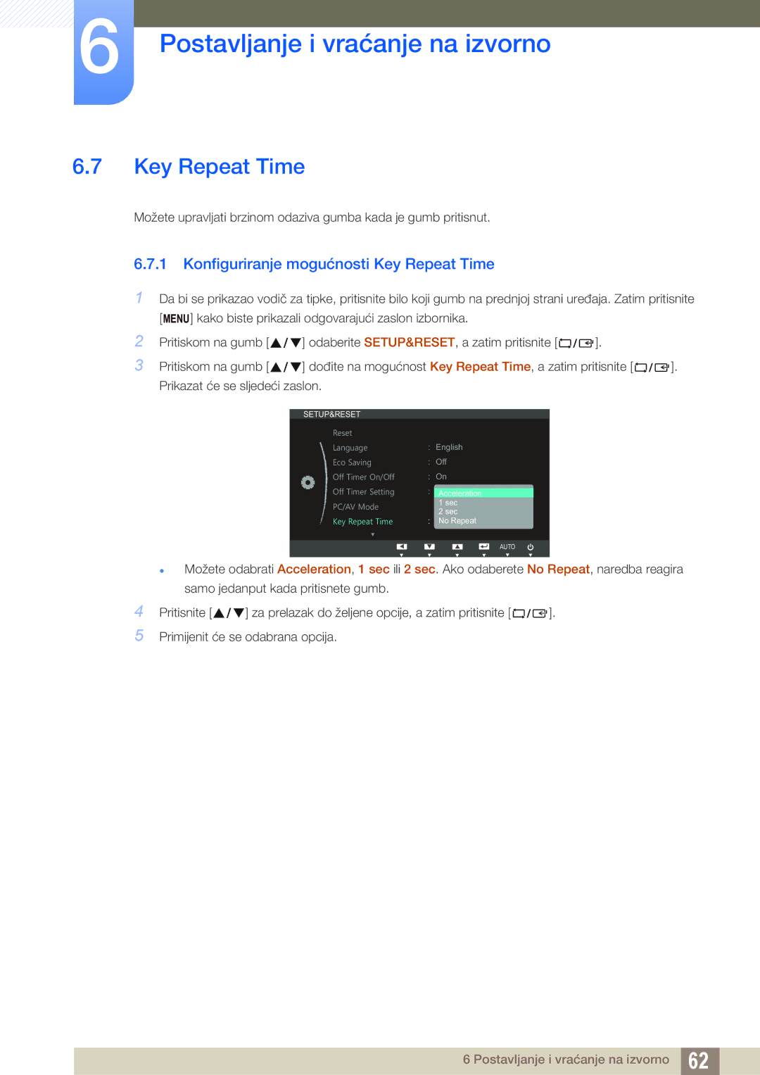 Samsung LS19B420BWV/EN, LS22B420BW/EN manual Konfiguriranje mogućnosti Key Repeat Time 